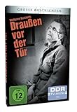 Draußen vor der Tür (DDR TV-Archiv) – Große Geschichten (Neuauflage) - 3