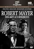 Robert Mayer – Der Arzt aus Heilbronn (DEFA Filmjuwelen / DDR) - 2