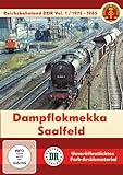 Dampflokmekka Saalfeld 1975-1985 - Reichsbahnland DDR Vol. 1