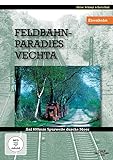Feldbahn-Paradies Vechta - Auf 600mm durchs Moor