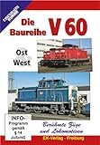 Die Baureihe V 60 - Ost & West